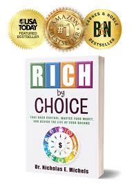 Rich by Choice: Take Back Control, Master Your Money